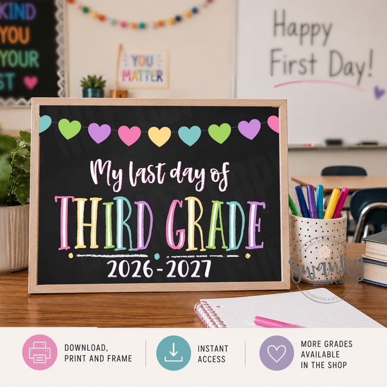 LAST Day of Third Grade, Printable Last Day Sign, Last Day of School Chalkboard Sign, Third Grade Sign, 3rd Grade, Instant Download PRB21 image 8