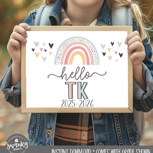 Boho Rainbow Hello Transitional Kindergarten Sign, First Day of TK Girl Sign, Printable School Sign Last Day Sign, Instant Download HBR21