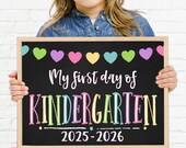 First Day of Kindergarten Sign, Printable First Day, Back To School Sign, First Day of School Chalkboard Sign, Kindergarten Sign 2024, PRB21