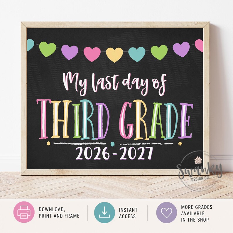 LAST Day of Third Grade, Printable Last Day Sign, Last Day of School Chalkboard Sign, Third Grade Sign, 3rd Grade, Instant Download PRB21 image 1