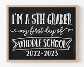First Day of Middle School Sign, Middle School Sign Printable, Chalkboard 5th Grade Sign, First Day Photo Prop, 1st Day of Junior High