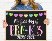 First Day of Pre-K 3, Printable First Day, Pre-K 3 Sign, 3 Year Old Pre K, Back To School Sign, First Day of School Chalkboard Sign, PRB21