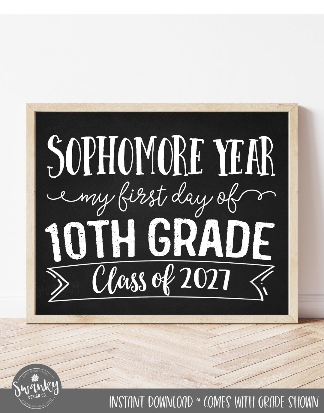 Printable Sophomore Year First Day of 10th Grade Sign, First Day of ...