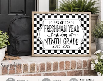 Printable Freshman 9th Grade Sign, First Day of High School Sign, First Day of 9th Grade, First Day of School, Freshman Year