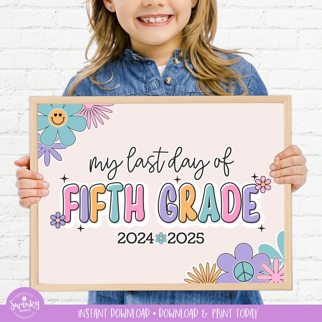 Boho Retro Fifth Grade Sign, Last Day of 5th Grade Girl Sign, Printable ...