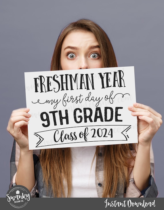 Printable First Day of 9th Grade Sign First Day of Freshman Etsy