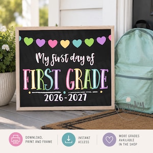 Erster Tag der ersten Klasse, druckbarer erster Tag, Schulschild Back To School Schild, erster Tag der Schultafel Tafel, Schild für die erste Klasse, PRB21