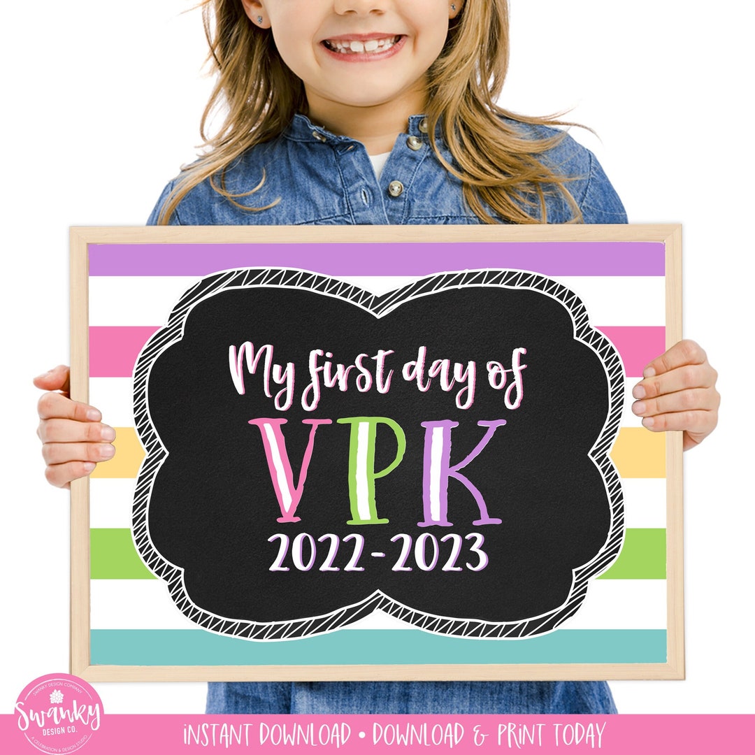 VPK Sign Printable First Day of VPK Sign First Day Photo Etsy