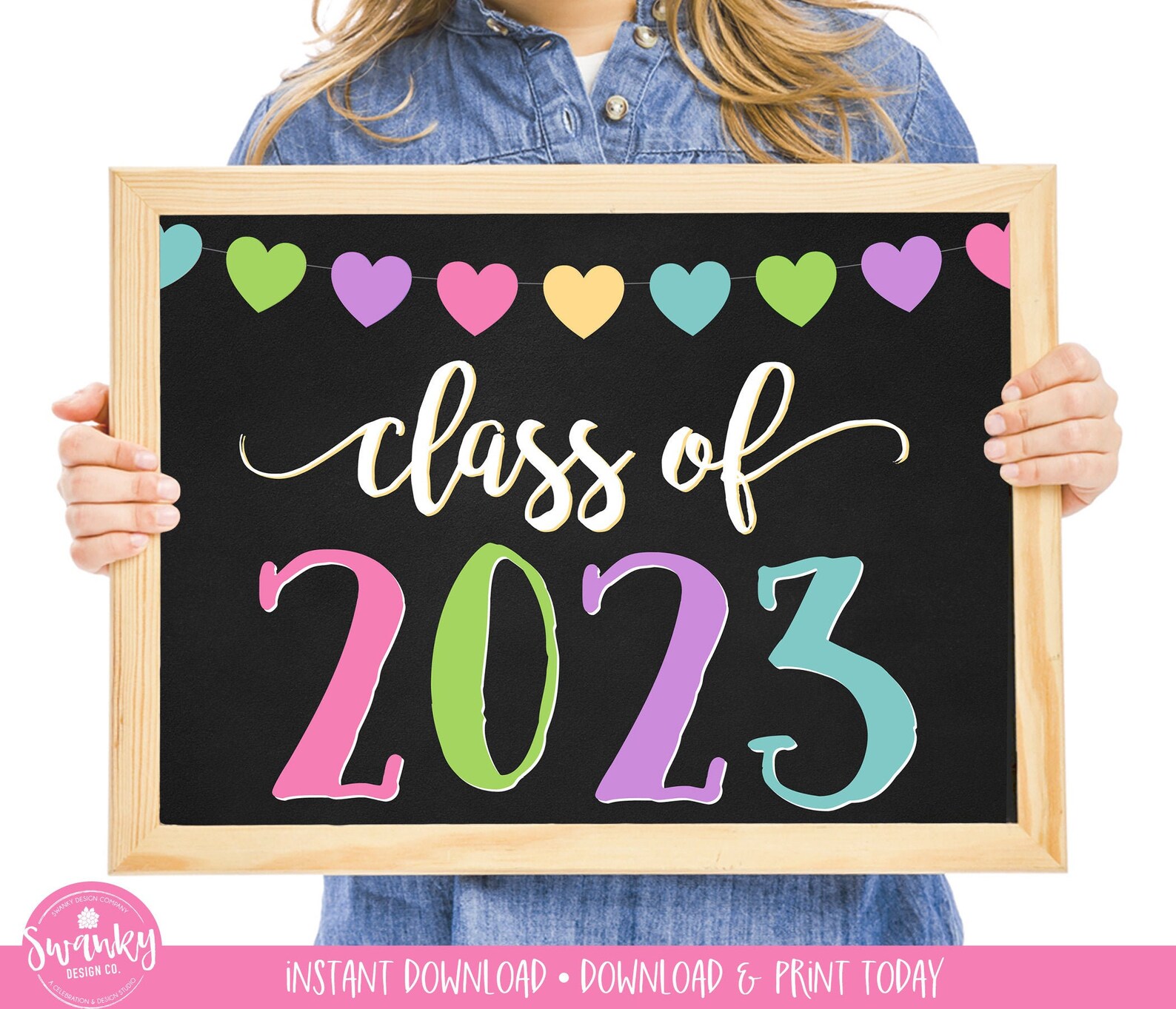 Class of 2023 Printable Sign First Day Heart Graduation  Etsy