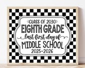 My last First Day of 8th Grade Sign, Eighth Grade Chalkboard  Sign Printable, 1st Day of Junior High, Instant Download WBS01