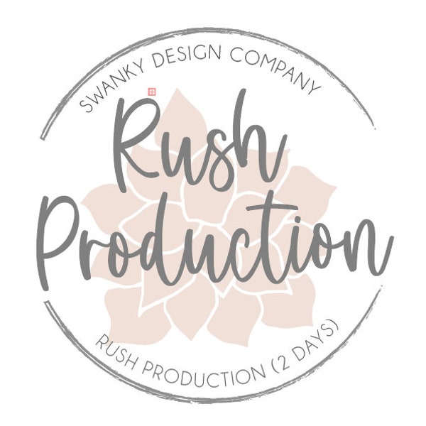 RUSH my order-Rush Production - we will produce and ship your order within 2 business days (does NOT include shipping time)