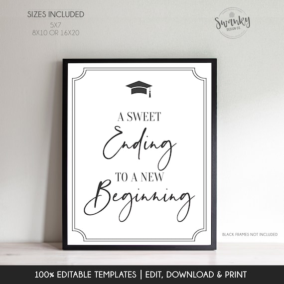 EDITABLE A Sweet Ending to a New Beginning Sign, Printable Graduation Sweets Table Sign, Graduation Decor High School College Grad422 Il_570xn
