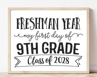 Printable 9th Grade Sign, First Day of Freshman Sign, Class of 2028 ...
