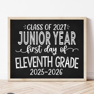 Printable 11th Grade Sign, First Day of Junior Year Sign, Class of 2027, First Day of School, Junior Year WBS01