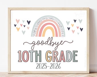 Cartello "Ultimo giorno di decima classe" per ragazze, cartello scolastico stampabile in stile boho arcobaleno, accessorio per foto del secondo anno, cartello "Addio decima classe", download immediato HBR21