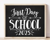 Printable First Day of School Sign, School Group Photo Prop, First Day of School 2025 Photo Prop Chalkboard BWA01