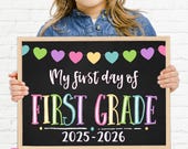 First Day of First Grade, Printable First Day, School Sign Back To School Sign, First Day of School Chalkboard Sign, First Grade Sign, PRB21