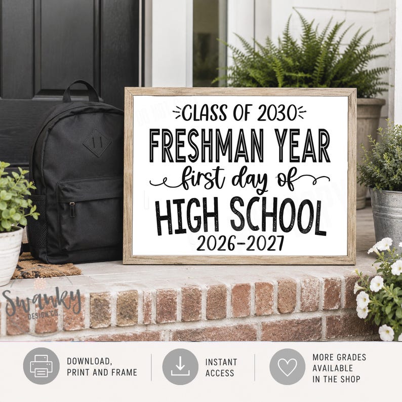 First Day of Freshman Sign Printable 9th Grade Sign, Class of 2030, First Day of High School, Freshman Year WBS01 image 6