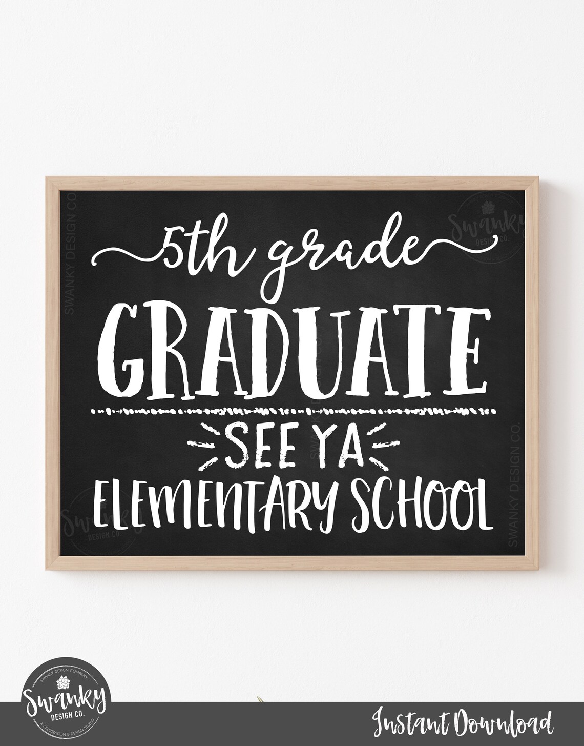 5th Grade Graduation Sign, Last Day Chalkboard Photo Prop (digital ...