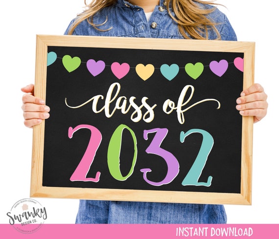 Class of 2032 Printable Sign, First Day, Kindergarten Graduation, Back ...