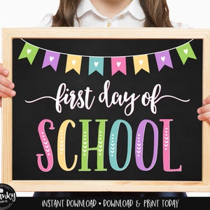 Printable First Day of School Sign First Day of School Sign No Grade School Sign First Day of School Sign Instant Download BFH01