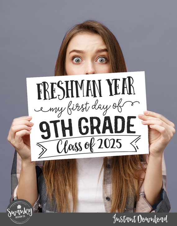 Printable First Day of 9th Grade Sign, First Day of Freshman Year, First Day of Ninth Grade, First Day of School Chalkboard, Freshman Year Il_570xn