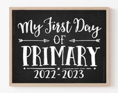 Printable First Day of Primary School Sign, Primary School Sign Printable, Chalkboard Primary Sign, First Day Photo Prop, 1st Day of Primary