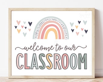 Welecom to our Classroom Sign Printable, Boho Classroom Decor, Classroom Posters for First Day of School, Boho Rainbow Printable