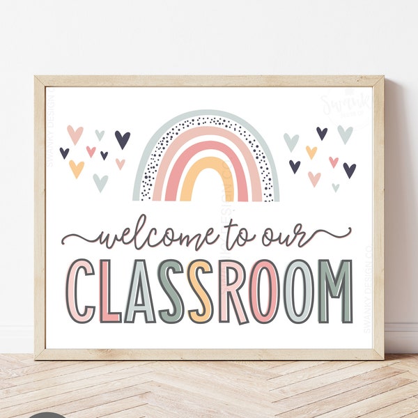 Welecom to our Classroom Sign Printable, Boho Classroom Decor, Classroom Posters for First Day of School, Boho Rainbow Printable