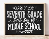 Printable First Day of 7th Grade Sign, First Day of Seventh Grade School Sign, 7th Grade Chalkboard 7th Grade Sign, 1st Day of Seventh BWA01