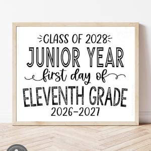 Printable 11th Grade Sign, First Day of Junior Year Sign, Class of 2028, First Day of School, Junior Year WBS01