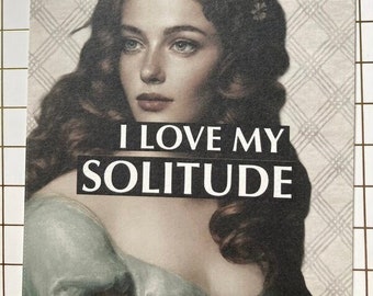 Postkarte „I Love My Solitude“