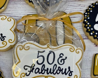 50th Birthday Party Favors, 50 & Fabulous Party Favors, 50th Birthday Cookies, Birthday Cookies for Any Age, Birthday Gift Idea