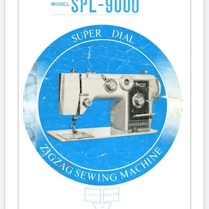 Pode incluir: Imagem de uma máquina de costura vintage, modelo SPL-9000, com as palavras "Super Dial" e "Zigzag Sewing Machine" num círculo azul. A máquina é prateada e branca, com uma agulha e uma base plana.