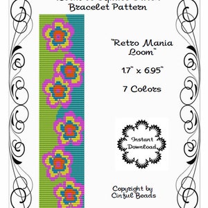 May include: A colourful loom or square stitch bracelet pattern featuring a retro flower design. The pattern is 1.7 inches by 6.95 inches and uses 7 colours. The pattern is called "Retro Mania Loom" and is an instant download.