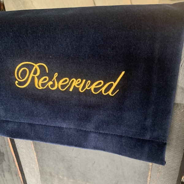 Reserved Sign for Venue, Auditorium, Theater, Church, funeral, fabric pew sash, chair drape / marker, wedding, reception, 7-10 LETTERS ONLY!