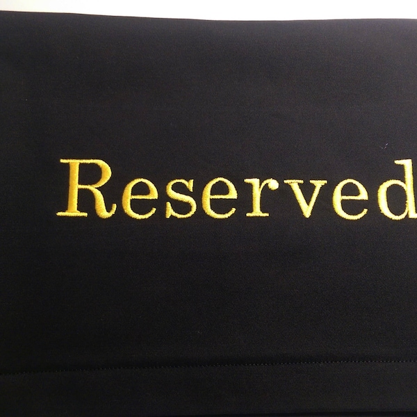 Fabric Reserved sign for pew, chair, auditorium, Venue, Theater, Church, funeral, wedding, event, sash, scarf, marker 7-10 LETTERS ONLY!