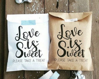 Favor Bags - Wedding Favor Bags - Treat Bags - Love is Sweet - Anniversary Favor Bags - Engagement - Bridal Party Favors - Rustic Favor