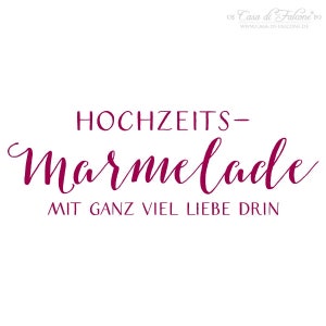 Hochzeit Stempel Kalligrafie - Hochzeitsmarmelade