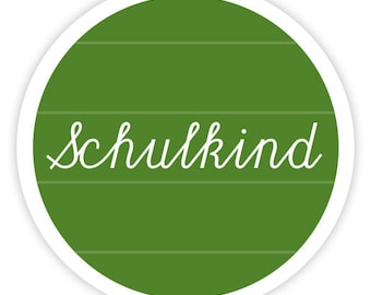 Aufkleber Schulkind zur Einschulung I Schulanfang