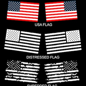 May include: Three variations of the American flag: a standard red, white, and blue flag, a distressed white flag, and a shredded white flag. The text "USA FLAG", "DISTRESSED FLAG", and "SHREDDED FLAG" are below each flag.