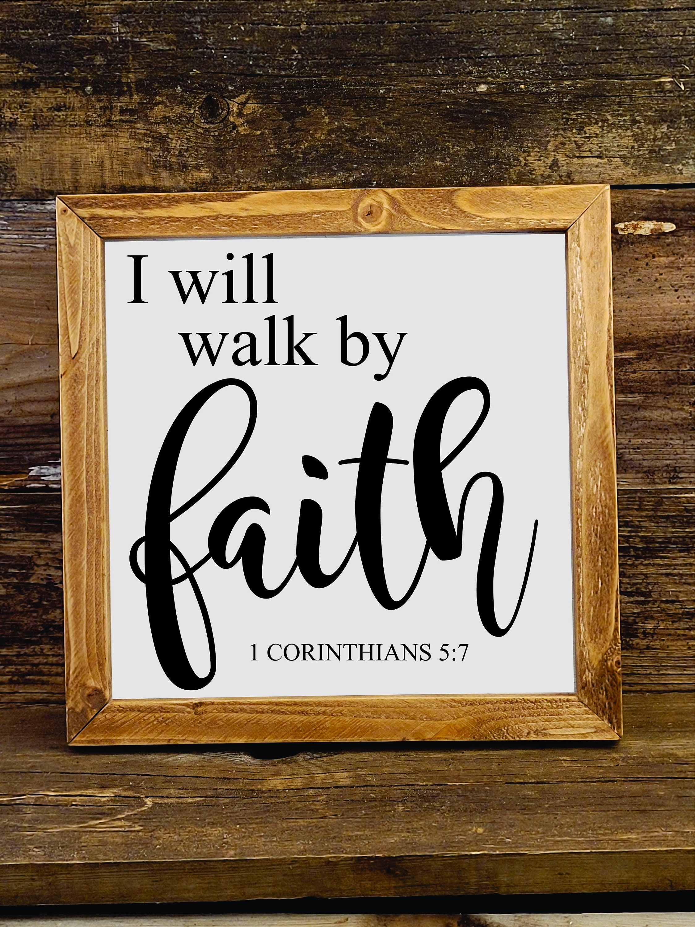 I Will Walk By Faith Bible Verse In Wood Frame Gift Style Etsy i-will-walk-by-faith-bible-verse-in-wood-frame-gift-style-etsy