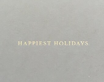 Happiest Holidays gold foil holiday card, first christmas card, seasonal card, letterpress christmas cards