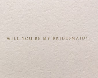 Bridesmaid Card, will you be my bridesmaid card, asking bridesmaid proposal, bridesmaid gift, gold foil bridesmaid card proposal