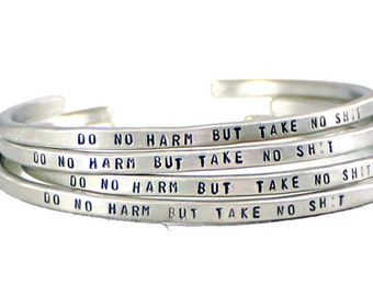 Personalized Bracelet, Do No Harm Customized Cuff Bracelet, Graduation Gift, Gift for Her, Custom Personalized Jewelry, Sentimental Gift