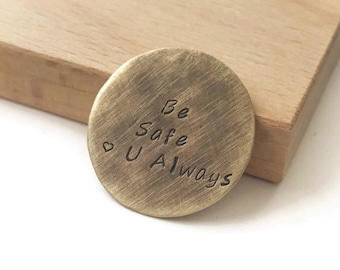 Be Safe Wallet Insert, Love Token, Pocket Coin, Mother to Son, Mom Daughter Gift, Military Deployment, Return Home, Gift for Men Women