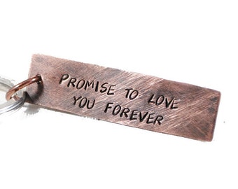 Promise To Love You Custom Keychain. Personalized Copper Tag Keyring. Valentines Day Gift. Wedding Anniversary Gift. Handmade By DuoStef