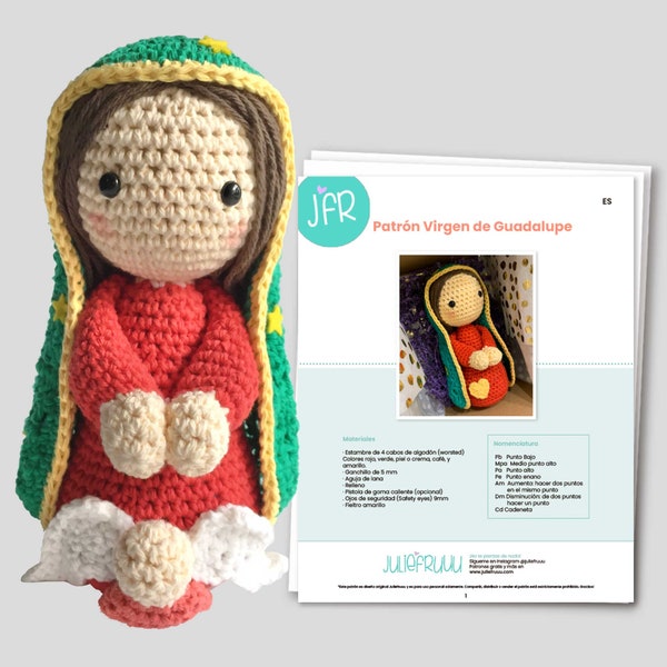 PATTERN/ PATRON Our lady of Guadalupe, Amigurumi Handmade Crochet doll Instrucciones en pdf muñeca de crochet Nuestra Señora de Guadalupe