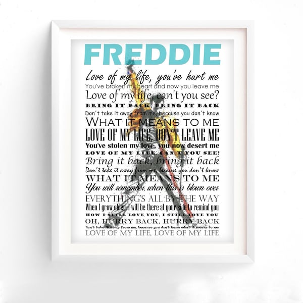 Queen "Love of My Life" Freddie Mercury Song Lyrics Print, Freddie Mercury Poster, Bohemian Rhapsody