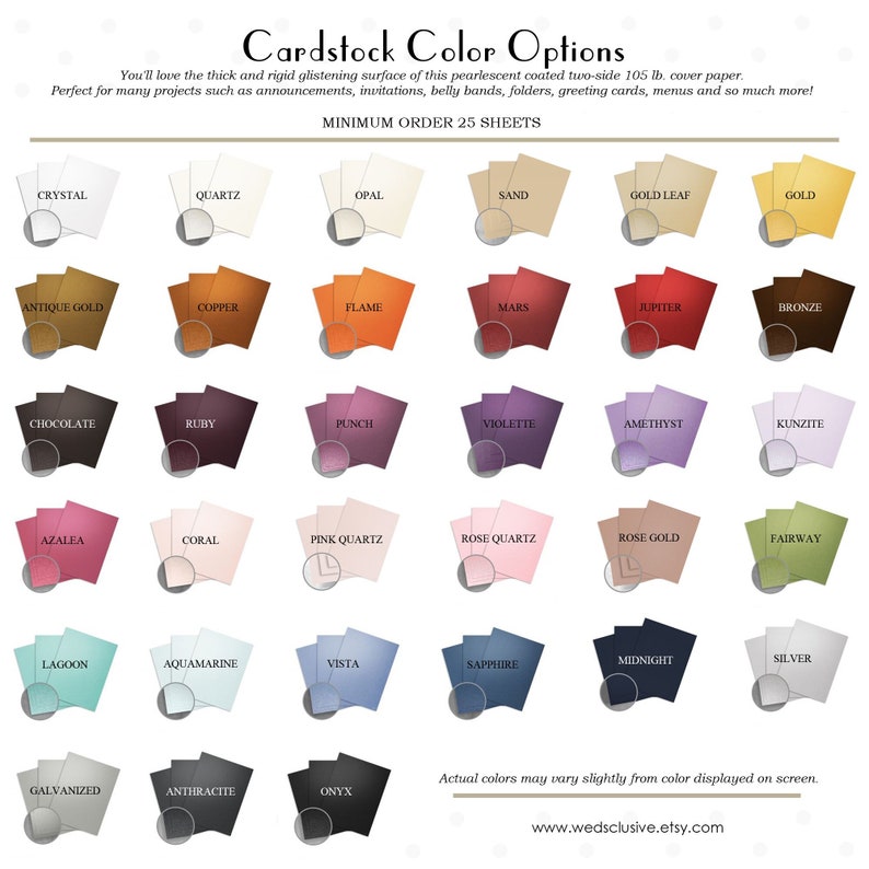 May include: A chart of 25 different cardstock colors, each color is labeled with a name. The colors are arranged in a grid of five rows and five columns. The chart is titled "Cardstock Color Options".